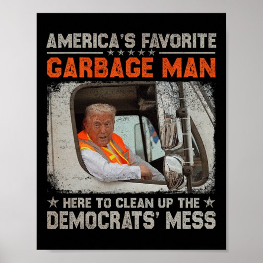 Trump 2024 Wahl Trump Garbage Man wählen Trump P Poster (Vorne)