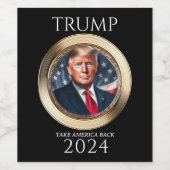 Trump 2024 Wahlkampf Weinflaschen-Etikett Weinetikett (Einzelnes Label)
