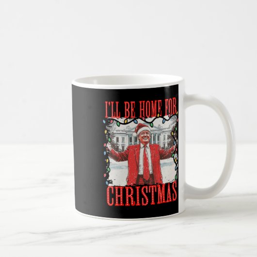 Trump 2024 werde ich Zuhause für Christmas Daddys Kaffeetasse (Rechts)