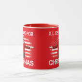 Trump 2024 werde ich Zuhause für Weihnachtsrot sei Tasse (Zentrum)