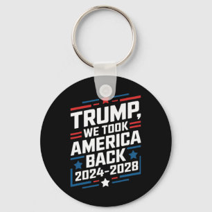 Trump 2024 Wir haben Amerika bei den Wahlen 2024 b Schlüsselanhänger