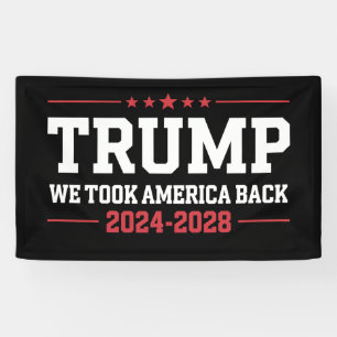 Trump 2024 Wir haben Amerika Zurückgenommen 47 USA Banner