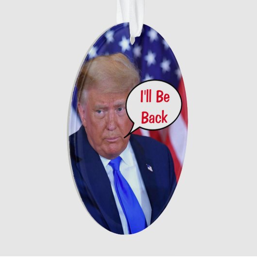 Trump 2024 wird zurück sein ornament (Vorderseite)