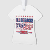 Trump 2024 wird zurück sein ornament (Vorderseite)