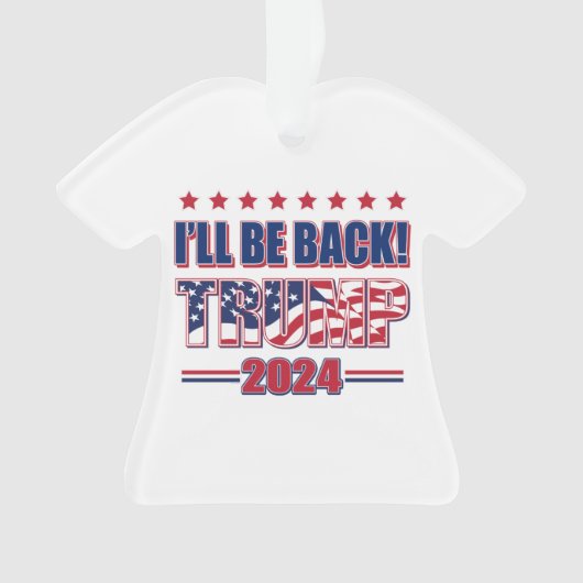 Trump 2024 wird zurück sein ornament (Vorderseite)