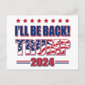 Trump 2024 wird zurück sein postkarte (Vorderseite)