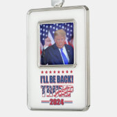 Trump 2024 wird zurück sein Rahmen-Ornament silber (Links)