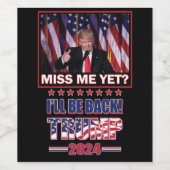 Trump 2024 wird zurück sein weinetikett (Einzelnes Label)