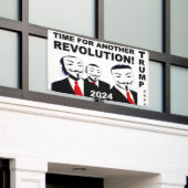 Trump 2024 Zeit für eine weitere Trump-Revolution. Banner (Äußeres Gebäude)