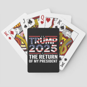 Trump 2025 Die Rückkehr meines Präsidenten 47. US Spielkarten