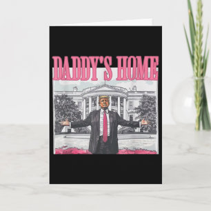 Trump 2025 Erobern Amerika Rückwärts Daddy's Home Karte