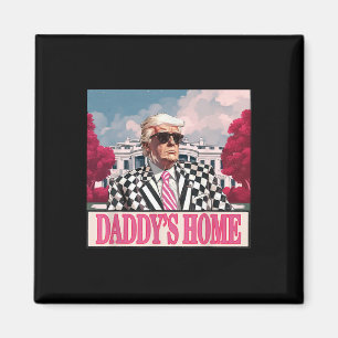 Trump 2025 Erobern Amerika wieder Daddy ist nach H Magnet