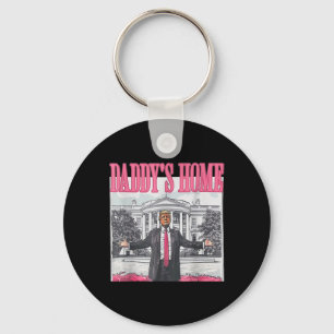 Trump 2025 Erobert Amerika Daddy's Home Trump Pi Schlüsselanhänger