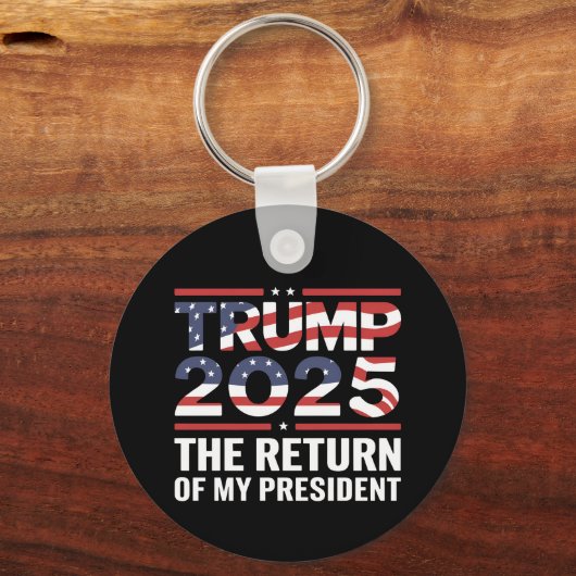 Trump 2025 - Rückkehr meines Präsidenten 47. USA Schlüsselanhänger (Vorderseite)