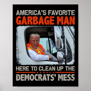 Trump 2025 Wahl Stolz Garbyge Wahl Trump Poster