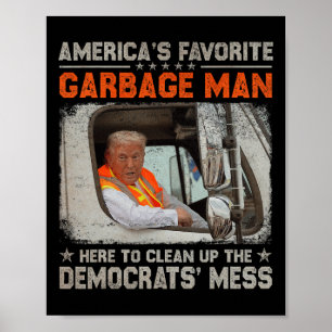 Trump 2025 Wahl Trump Müll Mann Wählen Trump P Poster