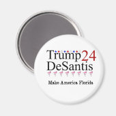 Trump 24 DeSantis macht Amerika zu Florida Magnet (Vorderseite/Rückseite)