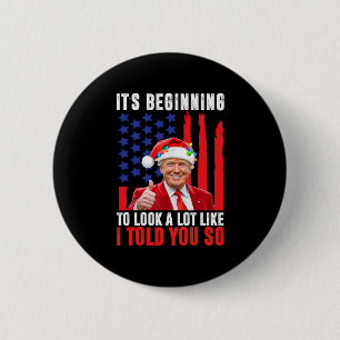 Trump 45 47 Es fängt an, so auszusehen wie ich Button
