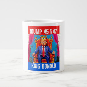 TRUMP 45 & 47 - KING DONALD Jumbo-Tasse