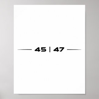 Trump 45 47 Trump Retro Futuristic Design Poster