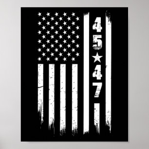 Trump 45 47 US-Flagge Poster