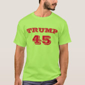 "Trump 45" Präsident Donald J. Trump T-Shirt (Vorderseite)