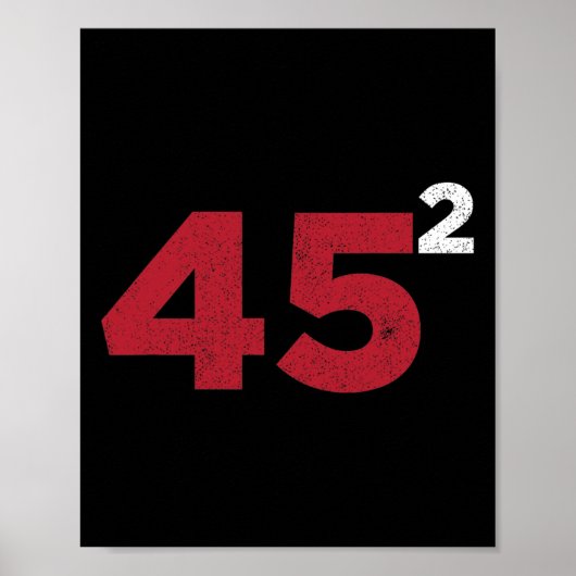 Trump 45 Squared Two Terms 2020 - Geschenk für die Poster (Vorne)