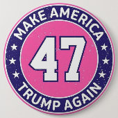 Trump 47 button (Vorderseite)