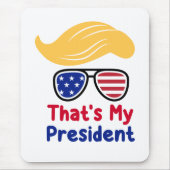 Trump 47 - Das ist mein Präsident Mousepad (Vorne)