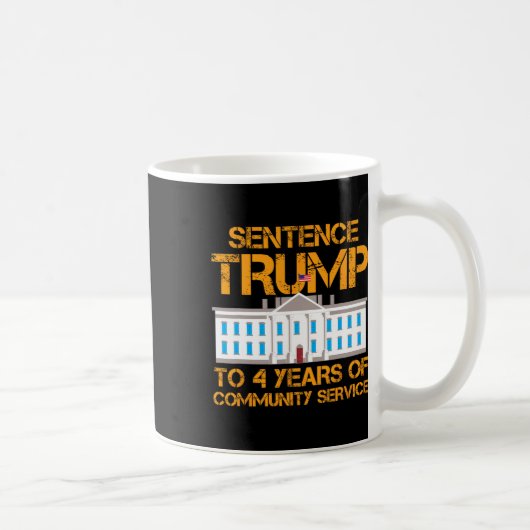 Trump: 4 Jahre Dienst in der Gemeinschaft 1 Kaffeetasse (Rechts)