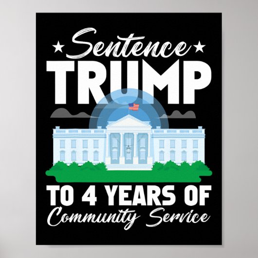 Trump: 4 Jahre Dienst in der Gemeinschaft 3 Poster (Vorne)