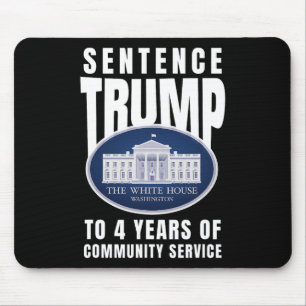 Trump: 4 Jahre Dienst in der Gemeinschaft 9 Mousepad