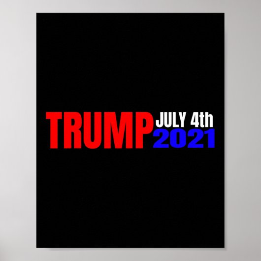 Trump 4. Juli Poster (Vorne)