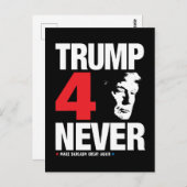 Trump 4 Niemals Postkarte (Vorne/Hinten)