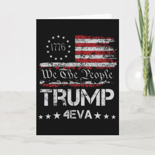Trump 4eva Forever 4. Juli Liebe Präsident Wir T Karte