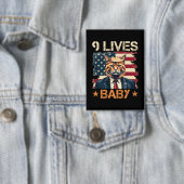 Trump 9 Lives Baby Button (Insitu)