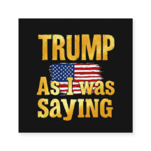 Trump als ich Sprichwort war: ein lustiges politis