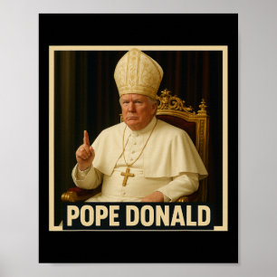 Trump als Papst der Vatikan Kirche Trump Lustiger  Poster