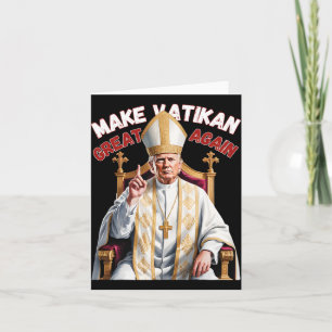 Trump als vatikanischer Kirchenpapst Trump macht V Karte