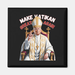 Trump als vatikanischer Kirchenpapst Trump macht V Magnet