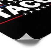 Trump Always Chickens Out Let's Go Taco Funny 4th  Poster (Ecke)