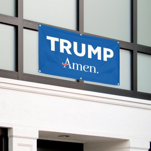 Trump Amen Banner (Äußeres Gebäude)