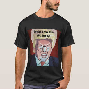 Trump Amerika ist wieder online T-Shirt