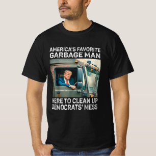 Trump Amerikas liebster Müllmann T-Shirt