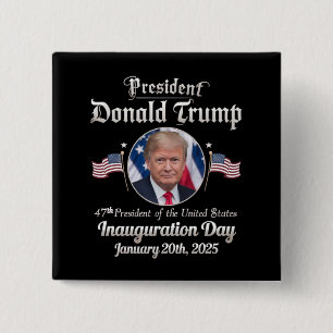 Trump Amtseinführungstag 2025 47. US-Präsident Button