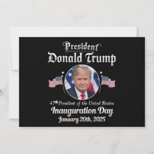 Trump Amtseinführungstag 2025 47. US-Präsident Einladung