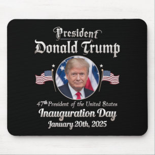 Trump Amtseinführungstag 2025 47. US-Präsident Mousepad