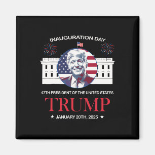 Trump Amtseinführungstag 2025 Trump 47 Trump Gewon Magnet