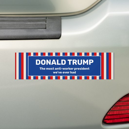 Trump Anti-Worker-Präsident Autoaufkleber (Auf Auto)