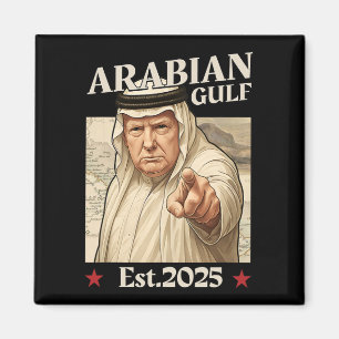 Trump: Arabischer Golf 2025 - Funny Trump Golf of Magnet